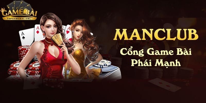 Man Club - Sân cược thu hút sự chú ý lớn của người chơi 1 Man-Club-2